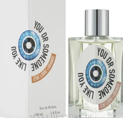 Etat Libre d'Orange You or Someone Like You
